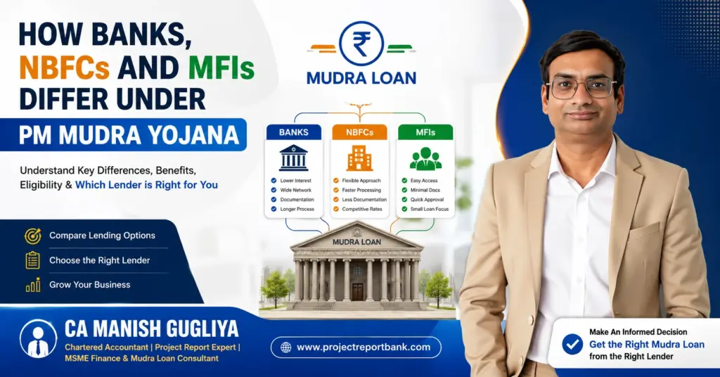 banks nbfcs mfis pm mudra yojana Banks vs NBFCs vs MFIs for Mudra Loan under PM Mudra Yojana explained by CA Manish Gugliya.