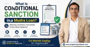 What Is Conditional Sanction in a Mudra Loan explained by CA Manish Gugliya with conditional sanction letter, documents, and approval process