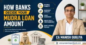 How banks decide your Mudra Loan amount explained by CA Manish Gugliya, showing key factors like business viability, repayment capacity, credit assessment, project cost, and bank policies.