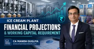 CA Manish Gugliya with an industrial ice cream production line and financial chart illustrating ice cream plant financial projections and working capital requirements.