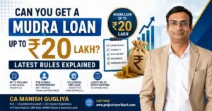 Mudra Loan up to ₹20 lakh latest rules, eligibility and Tarun Plus explained by CA Manish Gugliya