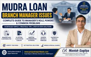 mudra loan branch manager issues feature image1 Mudra Loan Branch Manager Issues guide featuring CA Manish Gugliya explaining branch manager roles, powers, approvals, delays, signatures, file returns, and practical solutions for applicants.