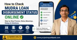 How to Check Mudra Loan Disbursement Status Online feature image showing CA Manish Gugliya with a smartphone displaying Mudra loan application status and step-by-step disbursement tracking process.