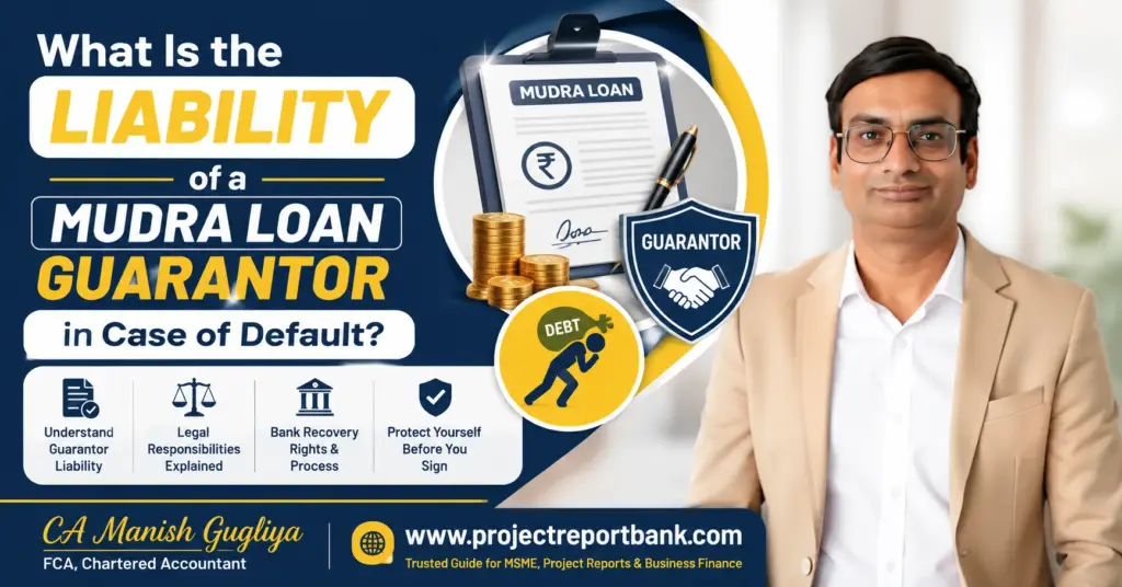 mudra loan guarantor liability feature image What is the liability of a Mudra loan guarantor in case of default – CA Manish Gugliya explains guarantor responsibilities, bank recovery process, and legal liability
