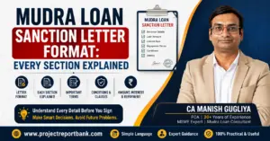 Mudra Loan Sanction Letter Format: Every Section Explained feature image showing a sample sanction letter, key loan terms, and CA Manish Gugliya with ProjectReportBank.com branding.