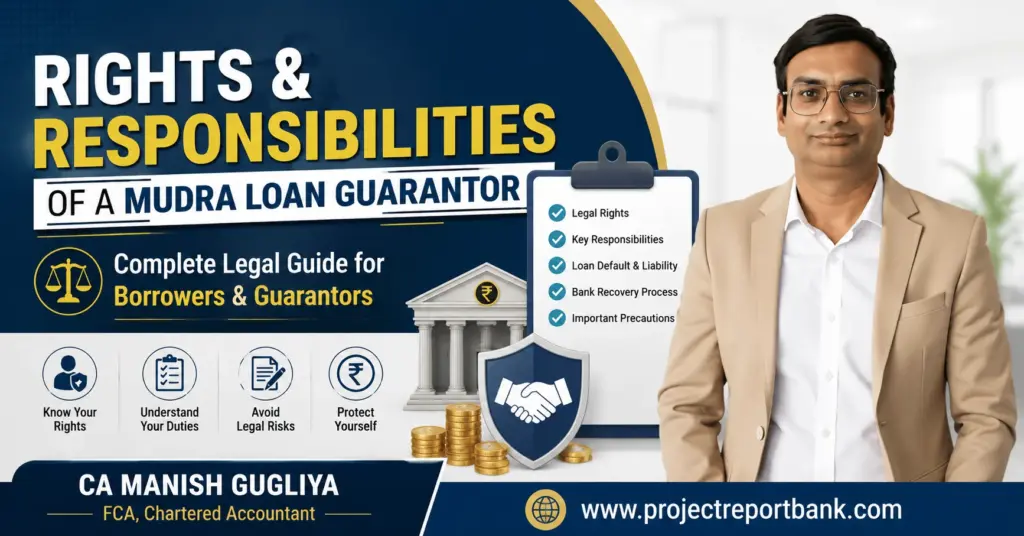 rights responsibilities mudra loan guarantor feature image Rights and Responsibilities of a Mudra Loan Guarantor – Legal Guide by CA Manish Gugliya