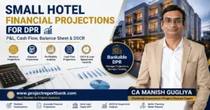 small hotel financial projections dpr Small Hotel Financial Projections for DPR covering P&L, cash flow, balance sheet and DSCR analysis by CA Manish Gugliya.