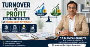 Turnover vs Profit for Mudra Loan Approval – CA Manish Gugliya explaining how banks evaluate business turnover, profit, repayment capacity, and financial performance for Mudra loan approval.