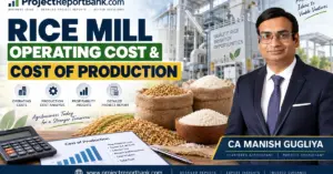 Rice Mill Operating Cost & Cost of Production analysis by CA Manish Gugliya with rice mill machinery, paddy, rice, calculator and financial cost sheet.