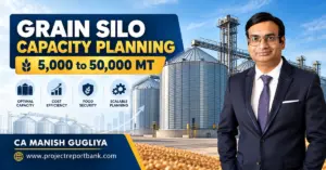 Grain Silo Capacity Planning from 5,000 to 50,000 MT in India, featuring steel grain storage silos, capacity optimisation, cost efficiency, and CA Manish Gugliya.