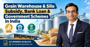 grain warehouse silo subsidy bank loan government schemes 1200x628 Grain Warehouse & Silo Subsidy, Bank Loan & Government Schemes in India – Grain storage silos, warehouse financing and subsidy guidance by CA Manish Gugliya.