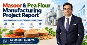 masoor pea flour manufacturing project report Masoor & Pea Flour Manufacturing Project Report by CA Manish Gugliya covering plant setup cost, machinery, manufacturing process, profitability, ROI and bank finance.
