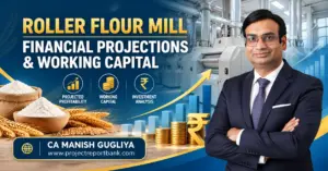 roller flour mill financial projections working capital Roller Flour Mill Financial Projections & Working Capital with flour mill machinery, wheat, profitability chart, working capital analysis and CA Manish Gugliya.